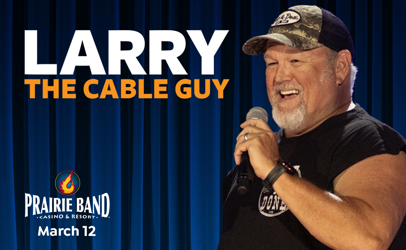 Epic Entertainment – Larry the Cable Guy